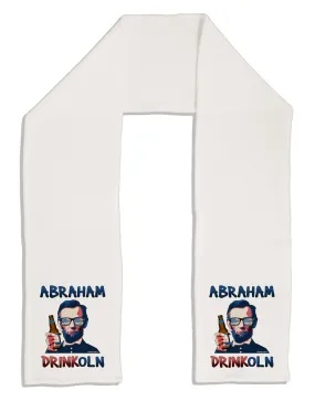 Abraham Drinkoln with Text Adult Fleece 64&#x22; Scarf