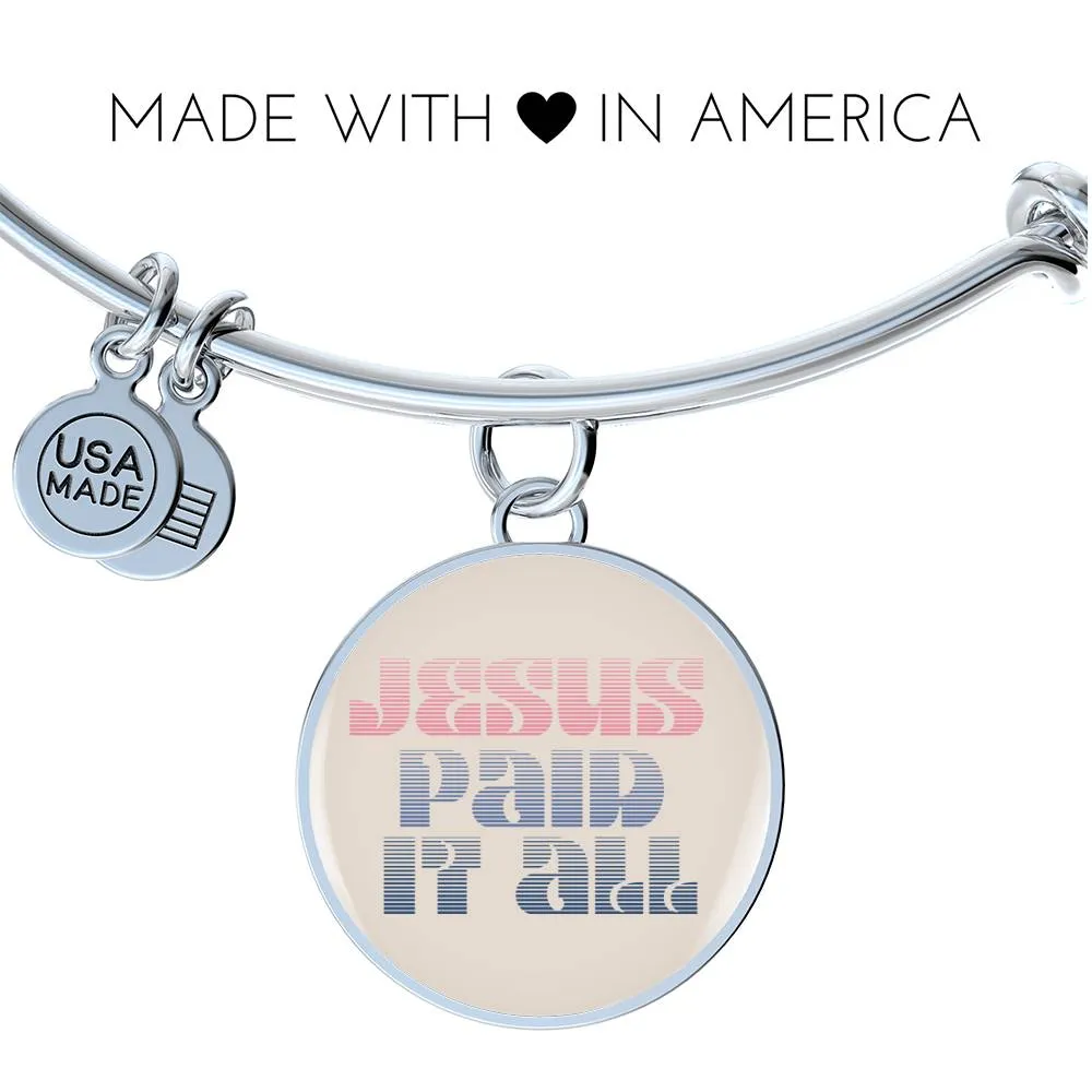 ELEVATED SPIRIT | JESUS PAID IT ALL BANGLE