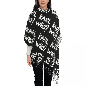 Karl Who? Slogan Scarf – Unisex Winter Scarf